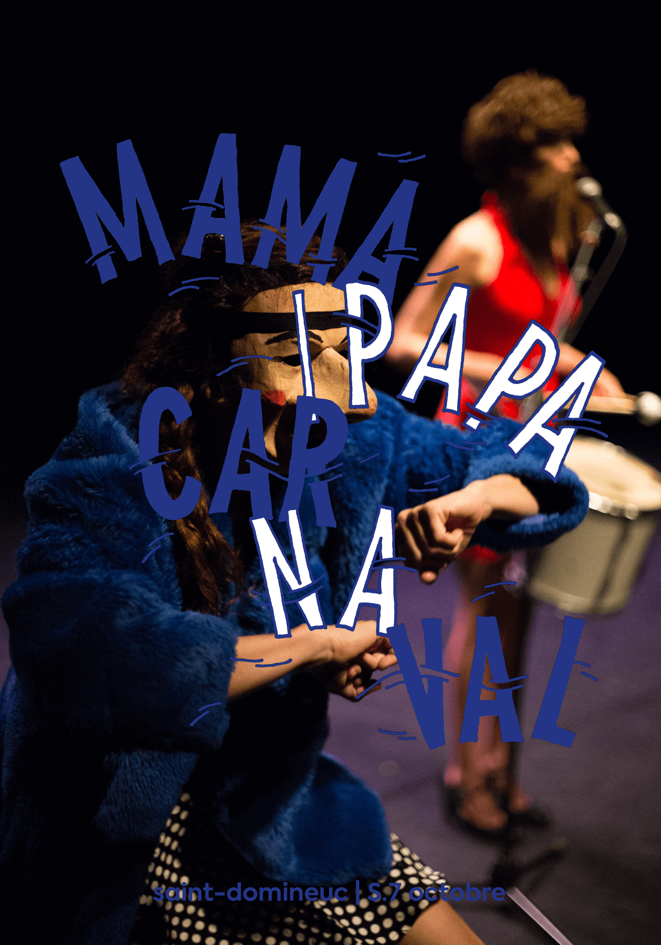 Mama/Papa Carnaval – octobre 2017
